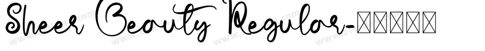 Sheer Beauty Regular字体转换
